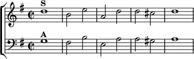  \new ChoirStaff <<
  \new Staff \relative d'' { \key g \major \time 2/2
    d1^\markup \bold "S" b2 e | a, d d cis | d1 }
  \new Staff \relative g { \key g \major \clef bass
    g1^\markup \bold "A" | fis2 b | e, a | a gis | a1 } >>