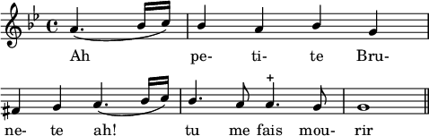 
\language "italiano"
melody = \relative do'' {
  \clef treble
  \key sib \major
  \autoBeamOff
  \partial 2 \slurDown \stemUp la4.( sib16[ do]) | sib4 la sib sol | \break
  \override Score.KeySignature.break-visibility = ##(#f #f #f) 
  \override Score.Clef.break-visibility = ##(#f #f #f)
  fad sol la4.( sib16[ do]) | sib4. la8 la4.-+ sol8 | sol1 \bar "||"
}
text = \lyricmode {
  Ah__ pe- ti- te Bru- ne- te ah!__ tu me fais mou- rir
}
\score {
  <<
    \new Voice = "mel" { \autoBeamOff \melody }
    \new Lyrics \lyricsto mel \text
  >>
  \layout {
    \context { \Staff \RemoveEmptyStaves }
    indent = 0\cm
    \override Score.BarNumber #'stencil = ##f
    line-width = #120
  }
  \midi { }
}
\header { tagline = ##f}
