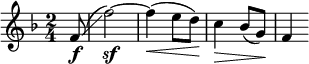 \relative c' { \clef treble \time 2/4 \key f \major \partial 8*1 f8\f\glissando( | f'2)~\sf |  f4\<(e8 d)\!  |  c4\> bes8( g)\!  |  f4 }