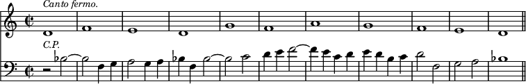 { \time 2/2 << \relative d' { d1^\markup { \smaller \italic "Canto fermo." } f e d g f a g f e d \bar "||" }
\new Staff { \clef bass \relative b { r2^\markup { \smaller \italic C.P. } bes ~ bes f4 g a2 g4 a bes f bes2 ~ bes c d4 e f2 ~ f4 e c d e d b c d2 f, g a bes1 } } >> }