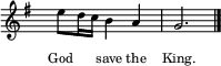 
  \new Staff \with { midiInstrument = "choir aahs" \magnifyStaff #5/7 }
  \relative g'' { 
    \set Score.tempoHideNote = ##t
    \key g \major
    \time 3/4
    \tempo 4 = 60
    \hide Staff.TimeSignature
     e8 d16 c b4 a g2. \bar "|."
  }
  \addlyrics {
    \override LyricText.font-size = #-2
     God ___ _ save the King.
  }
