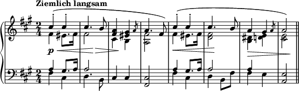 
{ \new PianoStaff { <<
   \new Staff { << \relative cis'' {
       \key fis \minor \time 2/4 \stemUp \slurUp \tempo "Ziemlich langsam" cis4^.( cis^. cis4. b8 <fis a>4 \afterGrace <eis gis> {\once \override Flag.stroke-style = #"grace" a8} a4. fis8)
       cis'4^.( cis^. cis4. b8 a4 \afterGrace gis {\once \override Flag.stroke-style = #"grace" a8} a2) \bar "||" }
     \relative fis' {
       \key fis \minor \time 2/4 \stemDown \slurUp fis4 eis8. fis16 fis2 cis4 b <a fis'>2
       fis'4 eis8. fis16 <d fis>2 <b dis>4 <d e> <cis e>2}
     { s2 \p \< s4 s4 \> s8 s4.\! s2 s2 \< s8 s4. \! s2 \> s4 s \!}
   >> }
   \new Staff { << \relative a {
       \clef "bass" \key fis \minor \time 2/4 \stemUp a4 gis8. a16 a2 s s a4 gis8. a16 a2  a4 }
     \relative fis { \key fis \minor \time 2/4 \stemDown fis4 cis d4. b8 \stemUp cis4 cis <fis, cis'>2 \stemDown fis'4 cis d b8 fis' fis4 e \stemUp <a, e'>2 }
   >> }
>>}}
