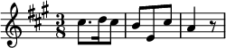 {\key a \major \time 3/8 cis''8. d''16 cis''8 b'8 e'8 cis''8 a'4 r8}