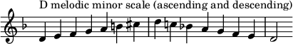  {
\override Score.TimeSignature #'stencil = ##f
\relative c' {
  \clef treble \key d \minor \time 7/4
  d4^\markup "D melodic minor scale (ascending and descending)" e f g a b cis d c! bes! a g f e d2
} }
