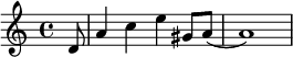 \relative c' { \partial 8 d8 a'4 c e gis,8 a(a1) }