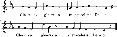 
lVarA = \lyricmode { Glo -- ri -- a, glo -- ri -- a in ex -- cel -- sis De -- o, Glo -- ri -- a, glo -- ri -- a in ex -- cel -- sis De -- o! }

sVarAk = { bes4 aes g2 | c4 bes aes2 | g4 aes bes c | bes2 g4 r | bes aes g2 | es'4 bes c2 | bes4 aes g f | f2 es4 r \bar "|." }

\paper { #(set-paper-size "a4")
 oddHeaderMarkup = "" evenHeaderMarkup = "" }
\header { tagline = ##f }
\version "2.18.2"
\score {
\midi {  }
\layout { line-width = #120
indent = 0\cm}
\new Staff { \clef "violin" \key c \minor \override Staff.TimeSignature #'transparent = ##t \time 4/4 \autoBeamOff \relative g' { \sVarAk } }
  \addlyrics { \small \lVarA } }