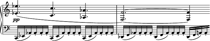 
 \relative c' {
 \new PianoStaff <<
 \new Staff \with { \remove "Time_signature_engraver" } { \key c \major \time 9/8
 \set tieWaitForNote = ##t
 <es' es,>4.( <c c,> <aes aes,> <f~ f,~>2.) <f f,>4
 }
 \new Dynamics {
 s\pp
 }
 \new Staff \with { \remove "Time_signature_engraver" } { \key c \major \time 9/8 \clef bass
 c,,16( es aes) aes-. aes-. aes-. c,( es aes) aes-. aes-. aes-. c,( es aes) aes-. aes-. aes-.
 des,( f aes) aes-. aes-. aes-. des,( f aes) aes-. aes-. aes-. des,[( f a) \set stemRightBeamCount = #2 a-.]
 }
 >>
 }
