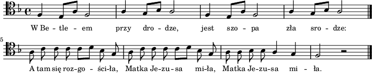 
\relative f {
\clef tenor
\key f \major
\time 4/4
\autoBeamOff

\stemUp f4 e8[ a] f2 | a4 g8[ bes] a2 | f4 e8[ a] f2 |

a4 g8[ bes] a2 \bar "|." \stemDown a8 c c c c[ d] bes \stemUp g |

\stemDown a c c c c[ d] bes \stemUp g | \stemDown a a bes bes 

\stemUp a4 g | f2 r2 \bar "|."
}
\addlyrics{ \small {
W_Be -- tle -- em przy dro -- dze, jest szo -- pa zła sro -- dze:
A tam się roz -- go -- ści -- ła, 
Ma -- tka Je -- zu -- sa mi -- ła, 
Ma -- tka Je -- zu -- sa mi -- ła.
} }
