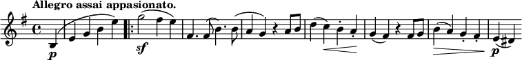  \relative c' { \key e \minor \time 4/4 \tempo "Allegro assai appasionato." \partial 4
         b4\p( e g b e) \set Score.repeatCommands = #'(start-repeat) g2\sf( fis4 e) fis,4. fis8( b4.) b8( a4 g) r
         a8 b d4( c\<) b-. a-.\! g( fis) r fis8 g b4\>( a) g-. fis-. e\p( dis) }
