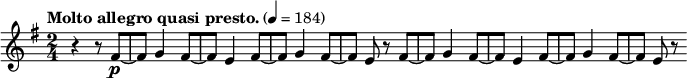 
\relative c' { \tempo "Molto allegro quasi presto." 4=184 \key e \minor \time 2/4
 r4 r8 fis8~[ \p fis] g4 fis8~[ fis] e4 fis8~[ fis] g4 fis8~[ fis] e r
 fis~[ fis] g4 fis8~[ fis] e4 fis8~[ fis] g4 fis8~[ fis] e r
}
