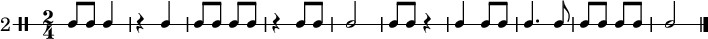 \new DrumStaff \with {
  instrumentName = \markup \huge {"2"}
} \drummode {
  \override Staff.StaffSymbol #'line-count = #1
  \override Score.MetronomeMark #'stencil = ##f
  \tempo 4 = 60
  \time 2/4
  \stemUp
  ssh8 ssh ssh4 | r4 ssh4 | ssh8 ssh ssh ssh | r4 ssh8 ssh | ssh2 | ssh8 ssh r4 | ssh4 ssh8 ssh | ssh4. ssh8 | ssh8 ssh ssh ssh | ssh2
  \bar "|."
}