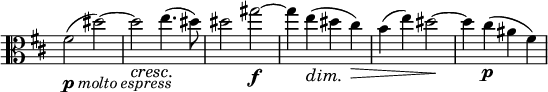 
\relative c' \new Staff \with { \remove "Time_signature_engraver" } {
 \set Score.tempoHideNote = ##t \tempo "" 4=158 \key d \major \time 2/2 \clef alto
 fis2_\markup { \dynamic p \italic { molto espress } } ( dis') ~ 
 dis\cresc e4.\! ( dis8) dis2 gis\f ~ gis4 e\dim ( dis\! cis\> )
 b( e) dis2\! ~ dis4 cis\p ( ais fis)
}
