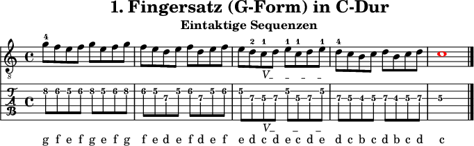 
\version "2.20.0"
\header {
  title="1. Fingersatz (G-Form) in C-Dur"
  subtitle="Eintaktige Sequenzen"
}
%% Diskant- bzw. Melodiesaiten
Diskant = \relative c'' {
  \set TabStaff.minimumFret = #4
  \set TabStaff.restrainOpenStrings = ##t
  \key c \major
  g8-4 f e f g e f g
  f e d e f d e f
  e d-2 
  \textSpannerDown
  \override TextSpanner.bound-details.left.text = "V"
  c-1\startTextSpan
  d e-1 c-1 d e-1\stopTextSpan
  d-4 c b c d b c d
  \once \override NoteHead #'color = #red c1
  \bar "|."
 }

%% Layout- bzw. Bildausgabe
\score {
  <<
    \new Voice  { 
      \clef "treble_8" 
      \time 4/4  
      \tempo 4 = 120 
      \set Score.tempoHideNote = ##t
      \Diskant \addlyrics {
        g8 f e f g e f g
        f e d e f d e f
        e d c d e c d e
        d c b c d b c d
        c
      }
    }
    \new TabStaff { \tabFullNotation \Diskant }
  >>
  \layout {}
}

%% Midiausgabe mit Wiederholungen, ohne Akkorde
\score {
  <<
    \unfoldRepeats {
      \new Staff  <<
        \tempo 4 = 120
        \time 4/4
        \set Staff.midiInstrument = #"acoustic guitar (nylon)"
        \clef "G_8"
        \Diskant
      >>
    }
  >>
  \midi {}
}
%% unterdrückt im raw="!"-Modus das DinA4-Format.
\paper {
  indent=0\mm
  %% DinA4 = 210mm - 10mm Rand - 20mm Lochrand = 180mm
  line-width=180\mm
  oddFooterMarkup=##f
  oddHeaderMarkup=##f
  % bookTitleMarkup=##f
  scoreTitleMarkup=##f
}
