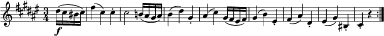 {\ relative dis '' {\ key fis \ major \ time 3/4 \ partial 4 dis16 (\ f cis to cis) |  fis4 (cis) cis-.  |  c skarp2 b! 16 (en skarp g skarp en skarp) |  b4 (dis) g skarp, -.  |  en skarp 4 (c skarp) g skarp 16 (f skarp is f skarp) | g skarp 4 (b) is, -.  |  f skarp 4 (en skarp) dis, -.  |  eis4 (g skarp) til, -.  |  cis4-.  r \ bar ": |."  }}