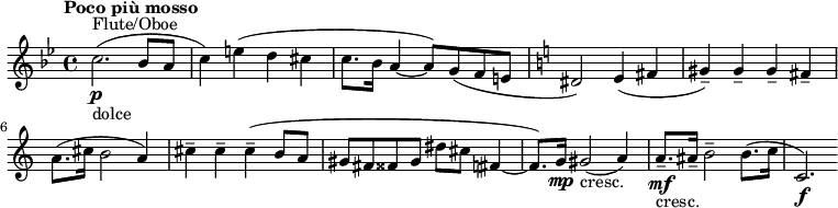 
  \relative c'' { \clef treble \time 4/4 \key bes \major \tempo "Poco più mosso" c2.(\p^"Flöte/Oboe"_"dolce" bes8 a | c4) e( d cis |c8.bes16 a4~ a8) g( fe | \key c \major dis2) e4( fis | gis--) gis-- gis-- fis-- |  a8.(cis16 b2 a4) |  cis--cis--cis--( b8 a | gis fis fisis gis dis' cis fis,4~ | fis8.) g16\mp gis2(_"cresc."a4) |  a8.--\mf_"cresc."  ais16-- b2-- b8.( c16 | c,2.\f) }
