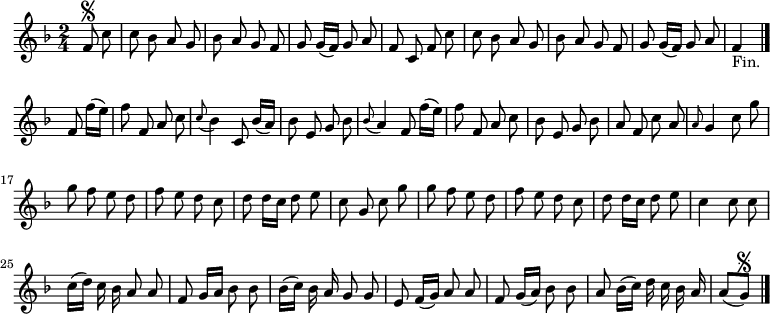 
\relative c' {
  \key f \major
  \time 2/4
  \partial 4
  \autoBeamOff
  f8\segno c'
  c bes a g
  bes a g f
  g g16[( f]) g8 a
  f c f c'
  c bes a g
  bes a g f

  g g16[( f]) g8 a
  f4_"Fin." \bar "|." f8 f'16[( e])
  f8 f, a c
  \appoggiatura c bes4 c,8 bes'16[( a])
  bes8 e, g bes
  \appoggiatura bes8 a4 f8 f'16[( e])
  f8 f, a c
  bes8 e, g bes

  a f c' a
  \grace a g4 c8 g'
  g f e d
  f e d c
  d d16[ c] d8 e
  c g c g'
  g f e d
  f e d c
  d d16[ c] d8 e

  % tourne

  c4 c8 c
  c16[( d]) c bes a8 a
  f g16[ a] bes8 bes
  bes16[( c]) bes a g8 g
  e f16[( g]) a8 a
  f g16[( a]) bes8 bes
  a bes16[( c]) d c bes a
  a8[( g])\segno
  \bar "|."
}
