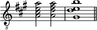 
\relative c' {
  \clef "treble_8"
  \override Score.TimeSignature #'stencil = ##f
  \key a \major
  <a cis e a>2 <a d fis a>
  <gis d' e b'>1
  \bar "||"
}
