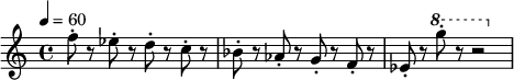 \relative c' { \clef tiz \time 4/4 \set Staff.midiInstrument = #"kurşun 1 (kare)" \tempo 4 = 60 f'8-.  r8 es8-.  r8 d8-.  r8 c8-.  r8 be8-.  r8 as8-.  r8 g8-.  r8 f8-.  r8 es8-.  r8 \ottava #1 g''8-.  r8 r2}
