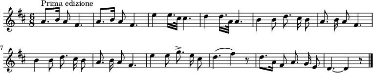 
\transpose c d \relative c'' {
 \key c \major \set Staff.midiInstrument = #"acoustic guitar (nylon)"
 \time 6/8 \set Score.tempoHideNote = ##t \tempo 4 = 60 \autoBeamOff
 g8.^"Prima edizione" [a16] g8 e4. | g8. [a16] g8 e4. | d'4 d16. [b32] b4. | c4 c16. [g32] g4. | a4 a8 c8. b16 a8 | g8. a16 g8 e4. |
 a4 a8 c8. b16 a8 | g8. a16 g8 e4. | d'4 d8 f8.-> d16 b8 | c4. (e4) r8 | c8. [g16] e8 g8. f16 d8 | c4.~ c4 r8 \bar "|."
}
