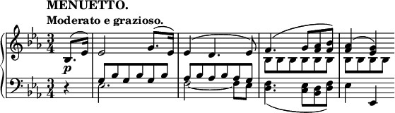 
 \relative c' {
  \new PianoStaff <<
   \new Staff { \key es \major \time 3/4 \partial 4
    \tempo \markup {
     \column {
      \line \fontsize #1 { MENUETTO. }
      \line { Moderato e grazioso. }
     }
    }
    <<
     { bes8.( es16) es2 g8.( es16) es4( d4. es8) f4.( g8 <aes f> <bes f>) <aes f>4( <g es>) }
    \\
     { s4 s2. s2. bes,8 bes bes bes bes bes bes[ bes bes bes] }
    >>
   }
   \new Dynamics {
    s4\p
   }
   \new Staff { \key es \major \time 3/4 \clef bass
    <<
     { d,4\rest g8 bes g bes g bes aes bes aes bes aes g }
    \\
     { s4 es2. f2~ f8 es <f d>4.( <es c>8 <d bes> <f d>) es4 \stemUp es, }
    >>
   }
  >>
 }
