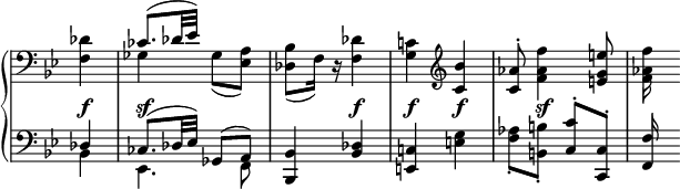 
 \relative c' {
  \new PianoStaff <<
   \new Staff \with { \remove "Time_signature_engraver" } { \key bes \major \time 2/4 \partial 4 \clef bass
    <<
     {
      s4 ces8.( des32 es) s4 s2 s4 \clef treble <bes' c,> <aes c,>8-. s4 <e' g, e>8 s8
     }
    \\
     {
      <des, f,>4 ges, ges8( <a es>) <bes des,>( f16) d\rest <des' f,>4 <c! g> s4 s8 <f' aes, f>4 s8 <f aes, f>16
     }
    >>
   }
   \new Dynamics {
    s4\f s\sf s s s\f s\f s\f s8 s4\sf
   }
   \new Staff \with { \remove "Time_signature_engraver" } { \key bes \major \time 2/4 \partial 4 \clef bass
    <<
     {
      des,,4 ces8.[( des32 es)] ges,8( a) <bes bes,>4 <des bes> <c! e,> s4 s4 <c' c,>8-. <c, c,>-. <f f,>16
     }
    \\
     {
      bes,4 es,4. f8 s2 s4 <g' e> <aes f>8-. <b b,>-.
     }
    >>
   }
  >>
 }
