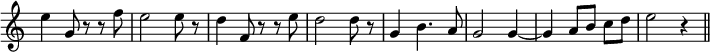 
\relative c'' {
  \override Staff.TimeSignature #'stencil = ##f\time 3/4
  e4 g,8 r r f'
  e2 e8 r
  d4 f,8 r r e'
  d2 d8 r
  g,4 b4. a8
  g2 g4~
  g a8 b c[ d]
  e2 r4
  \bar "||"
}
