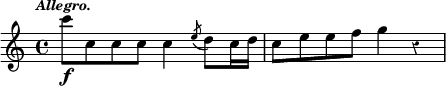 { \time 4/4 \override Score.Rest #'style = #'classical \tempo \markup { \smaller \italic Allegro. } \relative c''' { c8\f c, c c c4 \acciaccatura e8 d8 c16 d c8 e e f g4 r } }