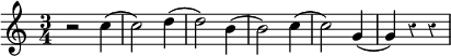  %p167s4
\relative c'' {
\override Rest #'style = #'classical
\time 3/4
r2 c4( | c2) d4( | d2) b4( | b2) c4( | c2) g4( | g4) r4 r4 |
}
