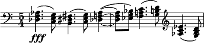 
\relative c' {
\key c \major \clef bass
\time 5/4
\tempo ""
\tempo 4 = 156
< des, f aes >4.\fff ( < c e g>8 ) < b dis fis>4. ( < c e g>8 ) < des f aes >4 ~
( < des f aes >8 < ees g bes> ) < f a c >4. ( < g b d >8 ) 
\clef "treble" < aes c ees >4. ( < g b d >8 )
}
