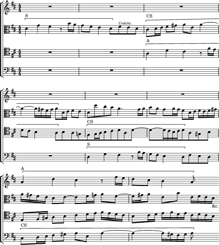 \new ChoirStaff << \override Score.BarNumber #'break-visibility = #'#(#f #f #f)
  \new Staff \relative a' { \key d \major \time 4/4 \numericTimeSignature
    R1*6 \[ a4^"A" d cis r8 fis16 e | d8 cis b4 a8 \] s }
  \new Staff \relative d' { \clef alto \key d \major \numericTimeSignature
    \[ d4^"S" g fis r8 b16 a |
    g8 fis e4 d8[ \] fis^\markup \tiny \italic "Codetta." e d] |
    \[ cis8^"CS" d16 e fis8 gis a e a4 ~ |
    a ~ a16 gis fis gis a8[ \] d,16 e] fis8 e |
    d d' cis b a4. g16 a | b8 a g a16 g fis8 d16 e fis e fis gis |
    a gis fis e d8 e ~ e fis16 g a8 fis ~ |
    fis16 gis a8 e b' e,16 fis e d_"&c." }
  \new Staff \relative a { \clef tenor \key d \major \numericTimeSignature
    R1*2 \[ a4^"A" d cis r8 fis16 e |
    d8 cis b4 a8[ \] b a g! |
    \[ fis^"CS" g16 a b8 cis d a d4 ~ |
    d ~ d16 cis b cis d8[ \] a gis b] |
    e, fis16 gis a8 b cis d16 e fis e d cis |
    b8 cis16 d e fis d e cis d cis b }
  \new Staff \relative d { \clef bass \key d \major \numericTimeSignature
    R1*4 \[ d4^"S" g fis r8 b16 a | g8 fis e4 d8[ \] fis e d] |
    \[ cis^"CS" d16 e fis8 gis a e a4 ~ | a ~ a16 gis fis gis a8 \] s } >>