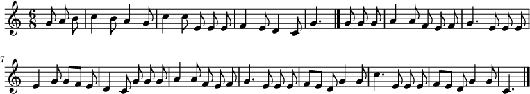 
\relative c'' {
  \time 6/8
  \partial 4.
  \autoBeamOff
  g8 a b
  c4 b8 a4 g8
  c4 c8 e, e e
  f4 e8 d4 c8
  g'4. \bar "|." g8 g g
  a4 a8 f e f
  g4. e8 e e

  e4 g8 g[ f] e
  d4 c8 g' g g
  a4 a8 f e f
  g4. e8 e e
  f[ e] d g4 g8
  c4. e,8 e e
  f[ e] d g4 g8
  c,4.
  \bar "|."
}
