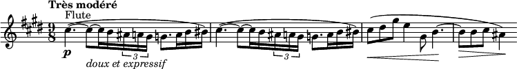 
\relative c' {
  \clef treble \time 9/8 \key e \major
  \set Score.tempoHideNote = ##t \tempo "Très modéré" 4. = 36
  \override Score.SpacingSpanner #'common-shortest-duration = #(ly:make-moment 1 8)
  \set Staff.midiInstrument = "flute"
  \stemDown cis'4.~(^"Flute"\p cis8~_\markup \italic "doux et expressif" cis16 b \times 2/3 { ais16 a gis } g8. a16 b bis) |  cis4.~( cis8~ cis16 b \times 2/3 { ais16 a gis } g8. a16 b bis) | cis8(\< dis gis e4 gis,8 b4.~\! | b8\> b cis ais4)\!
}
