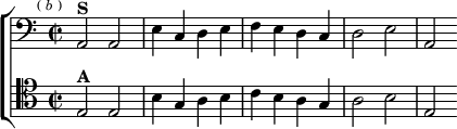  \new ChoirStaff <<
  \new Staff \relative a, { \clef bass \key a \minor \time 2/2 \mark \markup \tiny { ( \italic b ) }
    a2^\markup \bold "S" a | e'4 c d e |
    f e d c | d2 e | a, }
  \new Staff \relative e { \clef tenor \key a \minor
    e2^\markup \bold "A" e | b'4 g a b |
    c b a g | a2 b | e, } >>