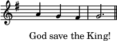 \n  \\new Staff \\with { midiInstrument = "choir aahs" \\magnifyStaff #5/7 }\n  \\relative g' { \n    \\set Score.tempoHideNote = ##t\n    \\key g \\major\n    \\time 3/4\n    \\tempo 4 = 60\n    \\hide Staff.TimeSignature\n      a4 g fis g2. \\bar "||"\n  }\n  \\addlyrics {\n    \\override LyricText.font-size = #-1\n     God save the King!\n  }\n