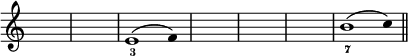 
\relative c' {
  \override Staff.TimeSignature #'stencil = ##f
  \override Stem #'stencil = ##f
  \key c \major
  \time 5/4
  s4*10
  e1^(_3 f4)
  s4*15
  b1^(_7 c4)
  \bar "||"
}
