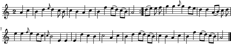 
\relative c'' {
  \key a \minor
  \override Staff.TimeSignature #'style = #'single-digit
  \time 2/2
  \partial 2
  \autoBeamOff
  \repeat volta 2 {
    a c
    b d \grace e8 d4 c8 b
    c4 b a c
    b f' e8[( d]) c[( b])
    a2
  }
  d8[( e]) e f

  g4 g \grace a8 g4 f8[ e]
  d4 d a8[( b]) c d
  e4 e \grace f8 e4 d8[ c]
  \grace c b2 e,4 e
  e d' c b
  c2 a4 c

  b d e8[( d]) c[( b])
  c4 b a c
  b f' e8[( d]) c[( b])
  a2
  \bar "|."
}
