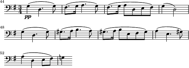 
\ header {tagline = ""} \ score {\ relativamente c '{\ key g \ major \ time 3/4 \ clef bass \ set Score.tempoHideNote = ## t \ tempo 4 = 96 \ set Staff.midiInstrument = " violonchelo "\ set Score.currentBarNumber = # 44 \ bar" "g4 \ pp (d4. g8) |  fis8. (g16 a4. g8) |  fis8. (g16 a8 d, e fis) |  g4 (d2) | \ break g4 (d4. g8) |  gis8. (a16 b4. a8) |  gis8. (a16 b8 e, fis gis) |  a4 (e4. gis8) | \ break a4 (d, e8 fis) |  g! 4} \ layout {ragged-last = ## t sangría = 0 \ cm line-width = # 150} \ midi {}}
