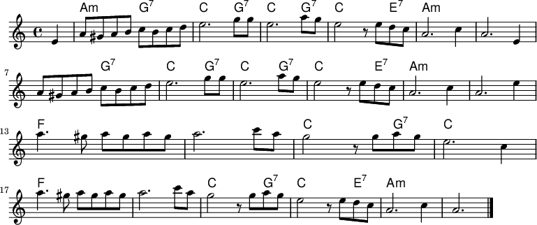 
<<
 \new ChordNames \with {
 midiInstrument = "acoustic grand"
 } \chordmode {
 \key a \minor
 \partial 4
 s4
 a2:m g:7
 c2. g4:7
 c2. g4:7
 c2. e4:7
 a2*5:m g2:7
 c2. g4:7
 c2. g4:7
 c2. e4:7
 a1*2:m
 f
 c2. g4:7
 c1
 f1*2
 c2. g4:7
 c2. e4:7
 a1*2:m
 }

 \new Staff \with {
 midiInstrument = "flute"
 } \relative c' {
 \key a \minor
 \partial 4
 e4
 a8 gis a b c b c d
 e2. g8 g
 e2. a8 g
 e2 r8 e d c
 a2. c4 a2. e4 \break
 a8 gis a b c b c d
 e2. g8 g
 e2. a8 g
 e2 r8 e d c
 a2. c4
 a2. e'4 \break
 a4. gis8 a gis a gis
 a2. c8 a
 g2 r8 g a g
 e2. c4 \break
 a'4. gis8 a gis a gis
 a2. c8 a
 g2 r8 g a g
 e2 r8 e d c
 a2. c4
 a2. \bar "|."
 }
>>
