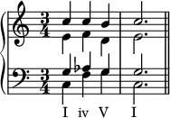 
   \new PianoStaff << \new Staff << \new Voice \relative c'' { \stemUp \clef tiz \key c \major \time 3/4 c4 cb c2.  } \new Voice \relative c' { \stemDown e4 fd e2.  } >> \new Staff << \new Voice \relative c' { \stemUp \clef bass \key c \major \time 3/4 g4 aes g g2.  } \new Voice \relative c { \stemDown c4_\markup { \concat { "I" \hspace #1.5 "iv" \hspace #1.5 "V" \hspace #3.5 "I" } } fgc,2.  \bar "||"  } >> >>
