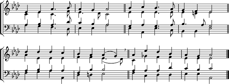 
\new ChoirStaff <<
  \new Staff { \clef treble \time 4/4 \key aes \major \set Staff.midiInstrument = "church organ" \omit Staff.TimeSignature \set Score.tempoHideNote = ##t \override Score.BarNumber  #'transparent = ##t
  \relative c'
  << { es4 4 aes4. bes8 | aes4 g aes2 \bar"||" 
       bes4 c bes4. aes8 | g4 f es2 \bar"||" \break
       des'4 4 4 c | bes aes aes( g) \breathe \bar"||"
       aes es' des bes | aes g aes2 \bar"|." } \\
  { c,4 es c4. f8 | es4. des8 c2 | es4 4 4. 8 | 4 d es2
    aes4 es es es | f f es4.( des8) | c4 ges' f f | es es es2 } >>
  } 
\new Staff { \clef bass \key aes \major \set Staff.midiInstrument = "church organ" \omit Staff.TimeSignature
  \relative c'
  << { aes4 bes aes4. des8 | c4 bes aes2 | g4 aes g4. aes8 | bes4. aes8 g2
       aes4 bes aes aes | f bes bes2 | aes4 4 4 des | c bes c2 } \\
  { aes4 g f4. des8 | es4 4 aes2 | es4 aes, es'4. c8 | bes4 4 es2
    f4 g aes aes, | des d es2 | f4 c des des | es es aes,2 } >>
  } 
>>
\layout { indent = #0 }
\midi { \tempo 4 = 100 }
