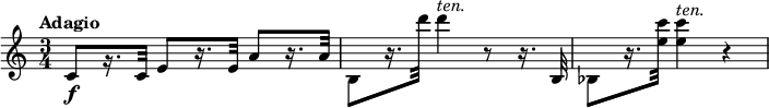  \relatif c' { \tempo "Adagio" \waktu 3/4 c8\f[ r16. c32] e8[ r16. e32] a8[ r16. a32] | b,8[ r16. d"32] d4^\markup { \italic sepuluh. } r8 r16. b,,32 | bes8[ r16. <e' c'>32] q4^\markup { \italic sepuluh. } r | } 