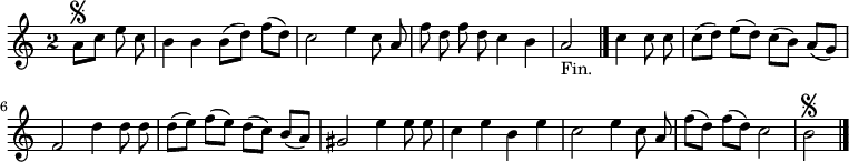 
\relative c'' {
  \key a \minor
  \override Staff.TimeSignature #'style = #'single-digit
  \time 2/2
  \partial 2
  \autoBeamOff
  a8[\segno c] e c
  b4 b b8[( d]) f([ d)]
  c2 e4 c8 a
  f' d f d c4 b
  a2_"Fin." \bar "|." c4 c8 c
  c[( d]) e([ d)] c([ b)] a([ g)]

  f2 d'4 d8 d
  d([ e)] f([ e)] d([ c)] b([ a)]
  gis2 e'4 e8 e
  c4 e b e
  c2 e4 c8 a
  f'8([ d)] f[( d]) c2
  b\segno
  \bar "|."
}
