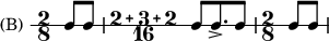 
 { \new RhythmicStaff \with {instrumentName ="(B) " } \time 2/8 [c8 c8] | \compoundMeter #'(2 3 2 16) [c8 c8.-> c8] | \time 2/8 [c8 c8] | }
