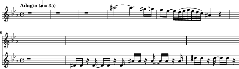 
{ \new Staff \relative c'
 \tempo "Adagio" 4 = 35 {
 \clef treble
 \key ees \major
 \set Staff.midiInstrument = "oboe"
 r1 r r ais''2~ ais''4. gis''16~ g'' f''8~ ees''8~ ees''16 d''32 (ees'' f'' ees'' d'' c'') ais'4 r
 }

 \new Staff {
 \clef treble
 \key ees \major
 \set Staff.midiInstrument = "oboe"
 r1 dis'16 dis' r dis'~ dis' dis' r dis'~ ais' ais' r ais'~ ais' ais' r ais'~ dis'' dis'' r dis''~ dis'' dis'' r
 } } 