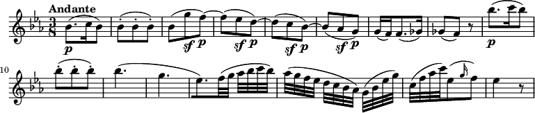   \relative c'' {    \version "2.18.2"    \key ees \major     \tempo "Andante"    \tempo 4 = 50    \time 3/8        bes8.\p (c16 bes8)    bes-. (bes-. bes-.)    bes (g'\sf f\p) ~     f (ees\sf d\p) ~     d (c\sf bes\p) ~    bes (aes\sf g\p)    g16 (f) f8. (ges16)    ges8 (f) r    bes'8.\p (c16 bes8)    bes-. (bes-. bes-.)    bes 4.     (g [ees8.) f32 (g] aes [bes c bes])    aes  ([g f ees] d [c bes aes]) g (bes ees g)    c, (f aes c) ees,8 ( \grace g16 (f8))    ees4 r8}