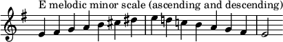  {
override Score.TimeSignature #'stencil = ##f
relative c' {
  clef treble key e minor time 7/4
  e4^markup "E melodic minor scale (ascending and descending)" fis g a b cis dis e d! c! b a g fis e2
} }
