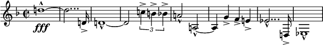 
\relative c'' {
  \set Staff.midiInstrument = #"brass section" \key d \minor \clef treble \time 2/2 \set Score.tempoHideNote = ##t \tempo 2 = 55
   d!1 -^ \fff ~ |
   d2... d,!16 -> |
   d!1 -^ ~ |
   d2 \tuplet 3/2 { c'!4 -> b4 -> bes4 -> } |
   a!2 -^ a,!2 -^ ~ | 
   a4 g'4 -> f4 -> e!4 -> | 
   es2... -^ d,!16 -> |
   es1 -^ |
}
