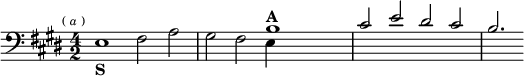  \relative b { \clef bass \key e \major \time 4/2 \mark \markup \tiny { ( \italic a ) } << { s1 s s b^\markup { \bold A }  | cis2 e dis cis | b2. } \\ { e,1_\markup { \bold S } fis2 a | gis fis e4 s } >> } 