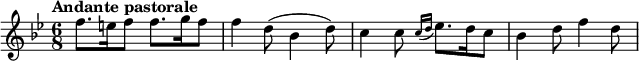 
\relative c'' {
  \key bes \major
  \tempo "Andante pastorale"
  \time 6/8
  f8. e16 f8 f8. g16 f8 | f4 d8(bes4 d8) | c4 c8 \grace{ c16} es8.) d16 c8 | bes4 d8 f4 d8
}
