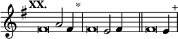 
\language "français" % pour avoir du sol, la etc...
\relative {  \key sol \major \tempo "XX."   
            \set Score.tempoHideNote = ##t \tempo 4 = 200 \cadenzaOn 
            \override Score.TimeSignature.stencil = ##f 
            \override Score.SpacingSpanner.common-shortest-duration = #(ly:make-moment 1 2) 
\tweak duration-log #-1 \tweak Stem.stencil ##f 
fad'2 la2 fad4 s4.^"*"\bar "|"  
\tweak duration-log #-1 \tweak Stem.stencil ##f 
fad2 mi2 fad4  s4.\bar "||"
\tweak duration-log #-1 \tweak Stem.stencil ##f 
fad2 mi4  s4.^"+"\bar "|"
\cadenzaOff }
